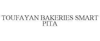 TOUFAYAN BAKERIES SMART PITA trademark