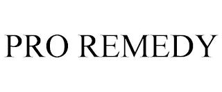 PRO REMEDY trademark