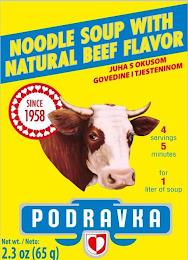 NOODLE SOUP WITH NATURAL BEEF FLAVOR JUNA S OKUSOM GOVEDINE I TJESTENINOM PODRAVKA SINCE 1958 4 SERVINGS 5 MINUTES FOR 1 LITER OF SOUP PODRAKVA NET WT./ NETO: 2.3 OZ (65 G) trademark