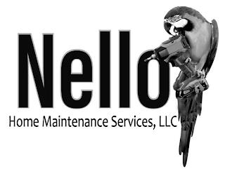 NELLO HOME MAINTENANCE SERVICES, LLC trademark