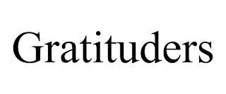 GRATITUDERS trademark