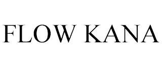 FLOW KANA trademark