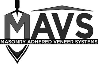 MAVS MASONRY ADHERED VENEER SYSTEMS trademark