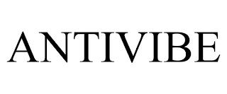 ANTIVIBE trademark