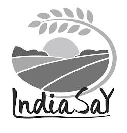 INDIASAY trademark