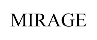 MIRAGE trademark