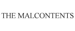 THE MALCONTENTS trademark