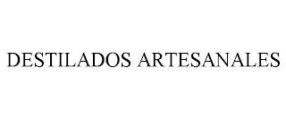 DESTILADOS ARTESANALES trademark