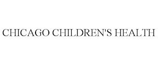 CHICAGO CHILDREN'S HEALTH trademark