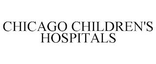 CHICAGO CHILDREN'S HOSPITALS trademark