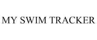 MY SWIM TRACKER trademark