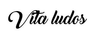 VITA LUDOS trademark