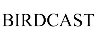 BIRDCAST trademark