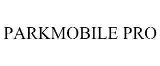 PARKMOBILE PRO trademark