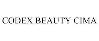 CODEX BEAUTY CIMA trademark