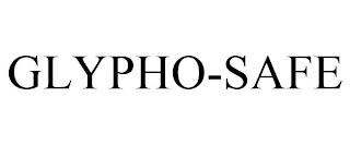 GLYPHO-SAFE trademark