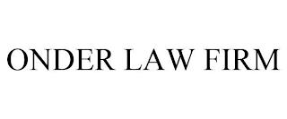 ONDER LAW FIRM trademark