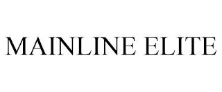 MAINLINE ELITE trademark