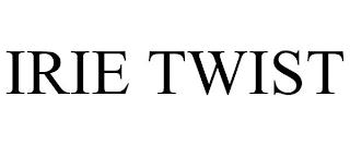 IRIE TWIST trademark