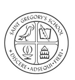 SAINT GREGORY'S SCHOOL DISCERE ADSEQUI FIERI trademark