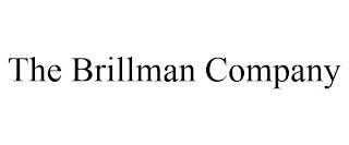 THE BRILLMAN COMPANY trademark