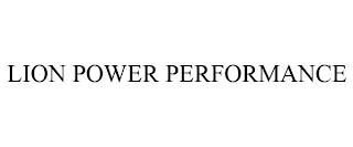 LION POWER PERFORMANCE trademark