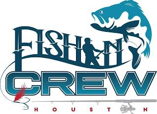 FISHIN CREW HOUSTON trademark