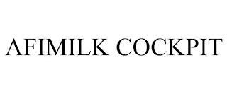 AFIMILK COCKPIT trademark