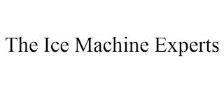 THE ICE MACHINE EXPERTS trademark