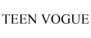 TEEN VOGUE trademark