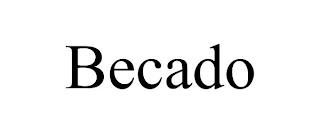 BECADO trademark