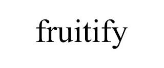 FRUITIFY trademark