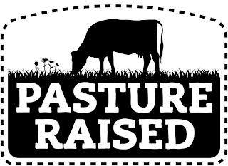 PASTURE RAISED trademark