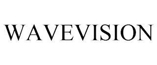 WAVEVISION trademark