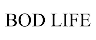 BOD LIFE trademark