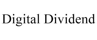 DIGITAL DIVIDEND trademark