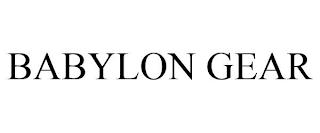 BABYLON GEAR trademark