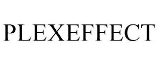 PLEXEFFECT trademark