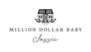 MILLION DOLLAR BABY CLASSIC trademark