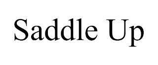 SADDLE UP trademark