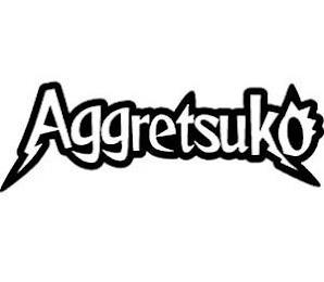 AGGRETSUKO trademark