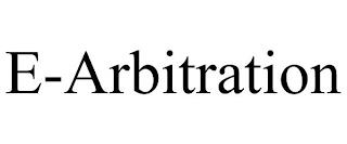 E-ARBITRATION trademark