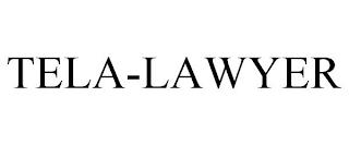 TELA-LAWYER trademark