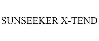 SUNSEEKER X-TEND trademark