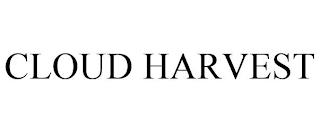 CLOUD HARVEST trademark