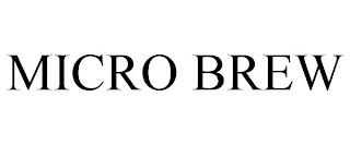 MICRO BREW trademark