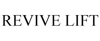 REVIVE LIFT trademark