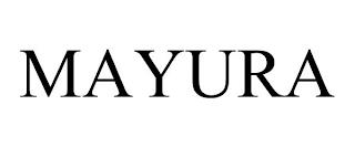 MAYURA trademark