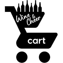 WINE & CHEER CART trademark