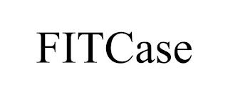 FITCASE trademark